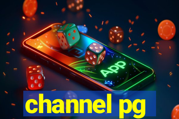 channel pg